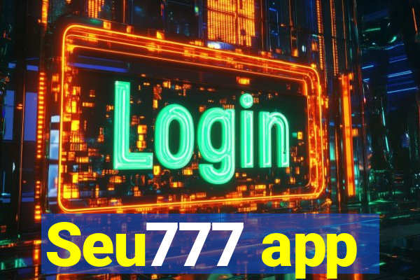 Seu777 app